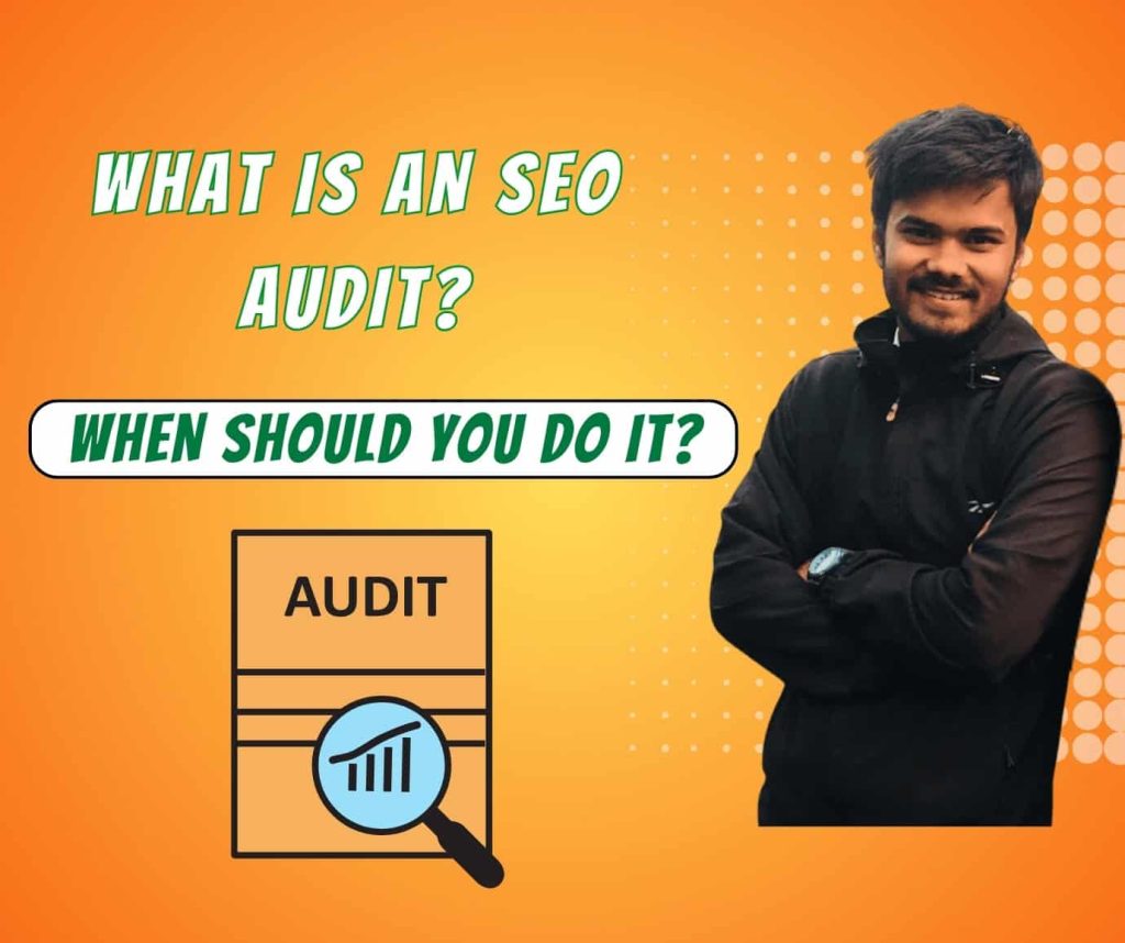 what-is-an-seo-audit-and-when-to-do-it